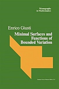 Minimal Surfaces and Functions of Bounded Variation (Paperback, 1984)