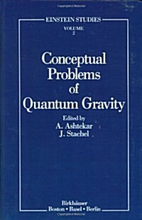 Conceptual Problems of Quantum Gravity (Hardcover, 1991)
