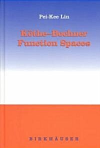 K?he-Bochner Function Spaces (Hardcover, 2004)