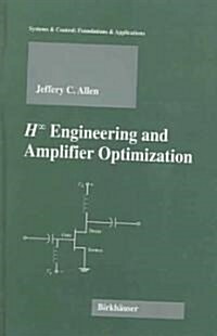 H-Infinity Engineering and Amplifier Optimization (Hardcover, 2004)