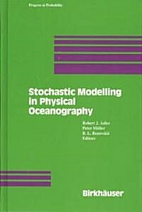 Stochastic Modelling in Physical Oceanography (Hardcover)