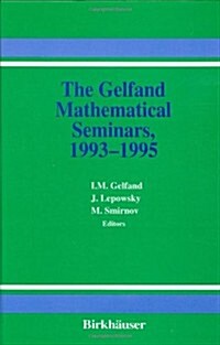 The Gelfand Mathematical Seminars, 1993-1995 (Hardcover, 1996)