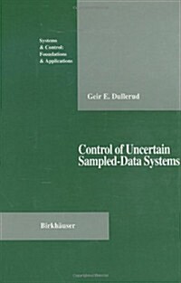 Control of Uncertain Sampled-Data Systems (Hardcover)