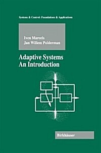 Adaptive Systems: An Introduction (Hardcover, 1996)