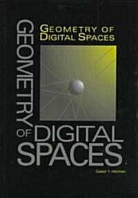 Geometry of Digital Spaces (Hardcover, 1998)
