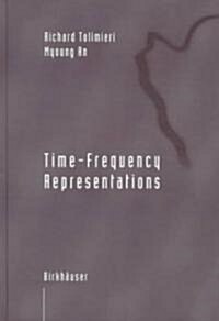 Time-Frequency Representations (Hardcover, 1998)