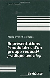 Representations Modulaires Des Groupes Reductifs P-Adiques. Representations Cuspidales de Gl(n) (Hardcover, 1996)