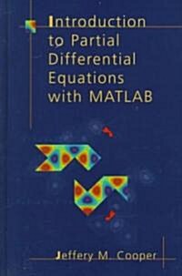 Introduction to Partial Differential Equations with MATLAB (Hardcover, 1998. Corr. 2nd)