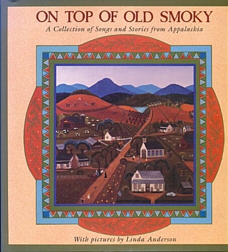On Top of Old Smokey (Hardcover)
