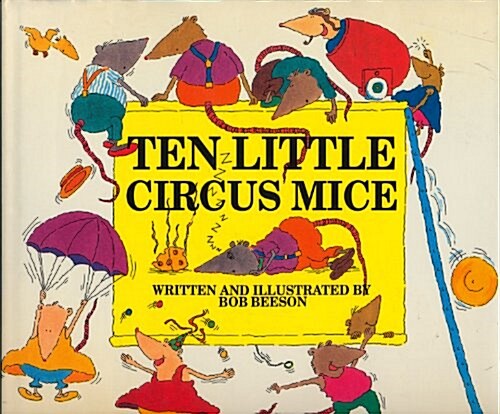 Ten Little Circus Mice (Hardcover)