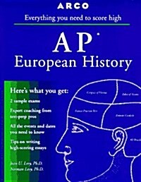 Arco Everything You Need to Score High on Ap European History (Paperback, 3rd)