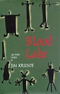 Blood Lake and Other Stories (Hardcover)