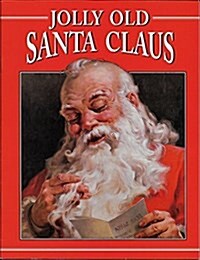 Jolly Old Santa Claus (Paperback)