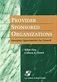 Provider Sponsored Organizations (Paperback)