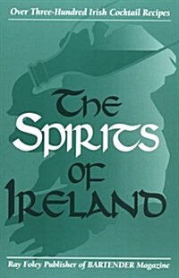 The Spirits of Ireland (Paperback)