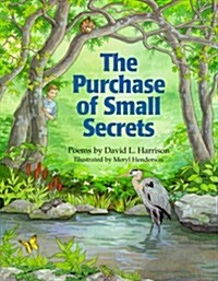 The Purchase of Small Secrets (School & Library)
