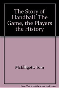 The Story of Handball (Paperback)