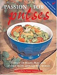 Passion for Pulses (Paperback, Illustrated)