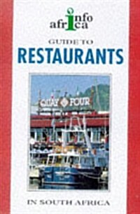 A Guide to Restaurants in South Africa (Paperback)