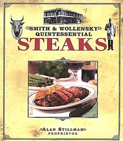 The Smith & Wollensky Steak (Hardcover)
