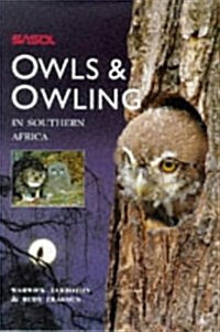 Owls & Owling in Southern Africa (Paperback)