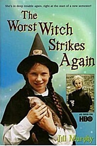 The Worst Witch Strikes Again (Paperback, 1st)