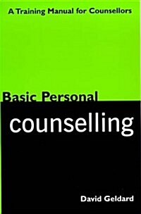 Basic Personal Counselling (Paperback)
