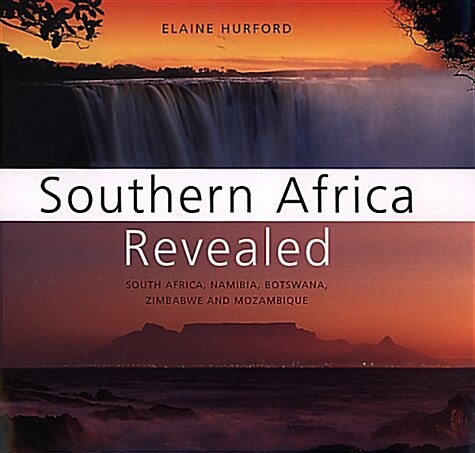 Southern Africa Revealed (Hardcover)