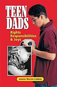 Teen Dads (Hardcover, 2nd, Revised)
