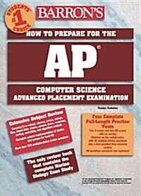 Barrons How to Prepare for the Ap Computer Science (Paperback)