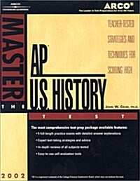 Arco Master the Ap U.S. History Tests 2002 (Paperback, 7th)