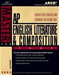 Master the Ap English Literature & Composition Test 2002 (Paperback, 5th, Revised)