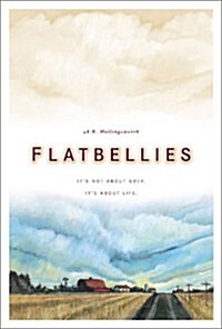 Flatbellies (Hardcover)