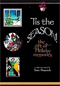 Tis the Season (Paperback, 1st)