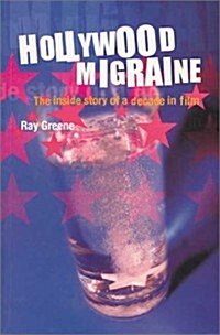 Hollywood Migraine (Paperback)