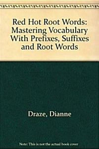 Red Hot Root Words (Paperback)