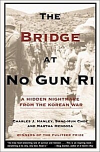 The Bridge at No Gun Ri (Paperback, Reprint)