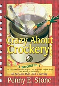 Crazy About Crockery (Hardcover, Spiral)