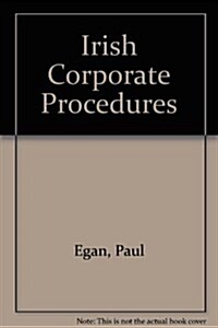 Irish Corporate Procedures (Paperback, 2nd)