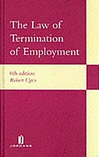 The Law of Termination of Employment (Hardcover, 6th)