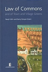 Law of Commons and of Town and Village Greens (Hardcover)