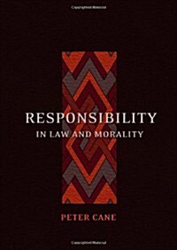 Responsibility in Law and Morality (Hardcover, 2005. Corr. 2nd ed.)