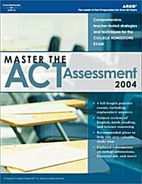 Master the Act Assessment 2004 (Paperback, 4th, Revised, Subsequent)