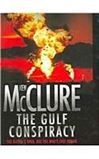 The Gulf Conspiracy (Hardcover)