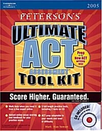 Petersons Ultimate ACT Assessment Tool Kit 2007 (Paperback, CD-ROM)