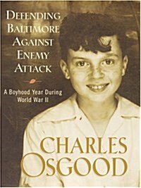 Defending Baltimore Against Enemy Attack (Hardcover, Large Print)