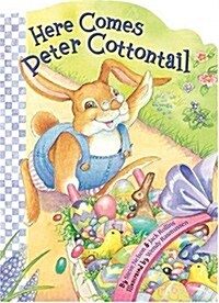 Here Comes Peter Cottontail (Board Book)