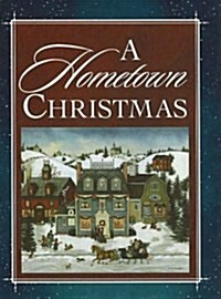 A Hometown Christmas (Hardcover)