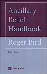 Ancillary Relief Handbook (Paperback, 5th)