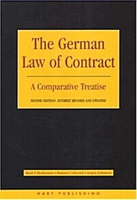 The German Law of Contract: A Comparative Treatise (Hardcover, 2, Revised)